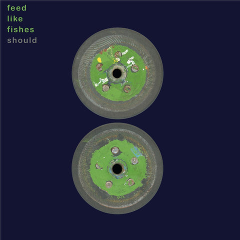 Feed Like Fishes (Green Vinyl)