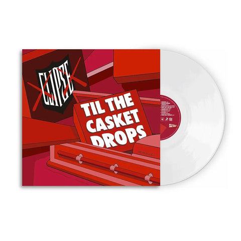 Til The Casket Drops (White Vinyl)