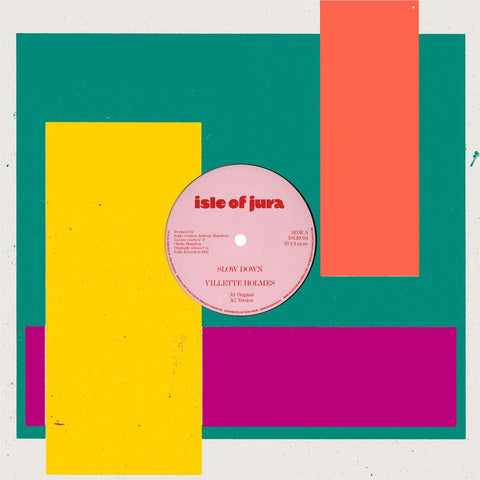 Slow Down (12" Vinyl)