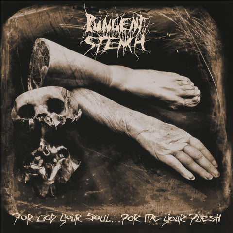 For God Your Soul… For Me Your Flesh (Vinyl)