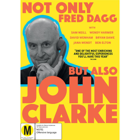 Not Only Fred Dagg But Also John Clarke