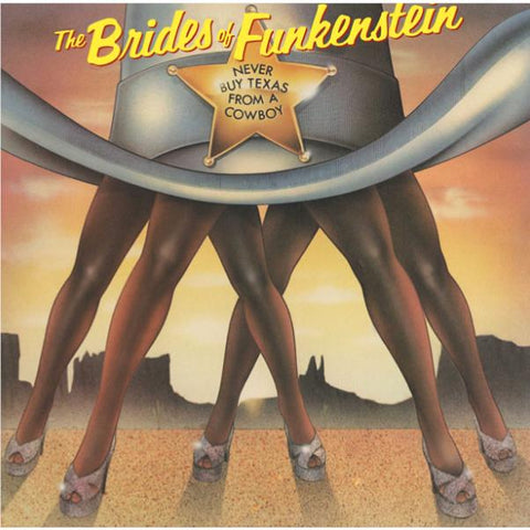 Never Buy Texas From A Cowboy (Vinyl)
