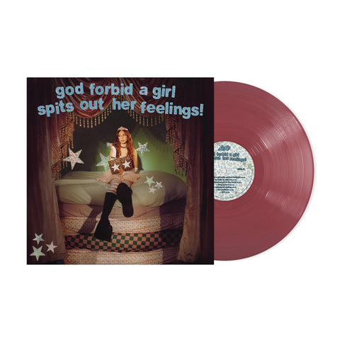 god forbid a girl spits out her feelings! (Opaque Fruit Punch Vinyl)