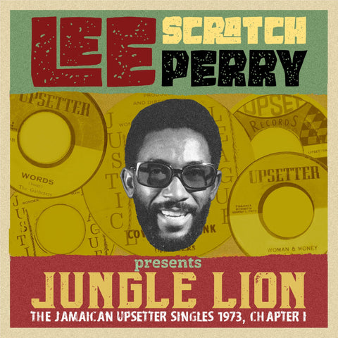 Lee ‘Scratch’ Perry Presents Jungle Lion: The Upsetter Singles 1973, Chapter 1
