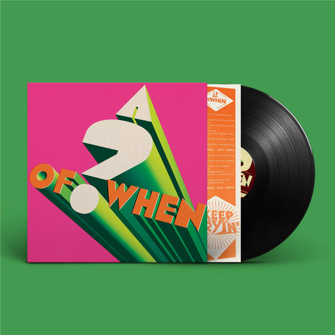 A ? OF WHEN (Vinyl)