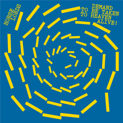 Demand to Be Taken to Heaven Alive! (Vinyl)