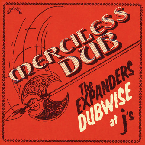 Merciless Dub: The Expanders Dubwise at J's (Vinyl)