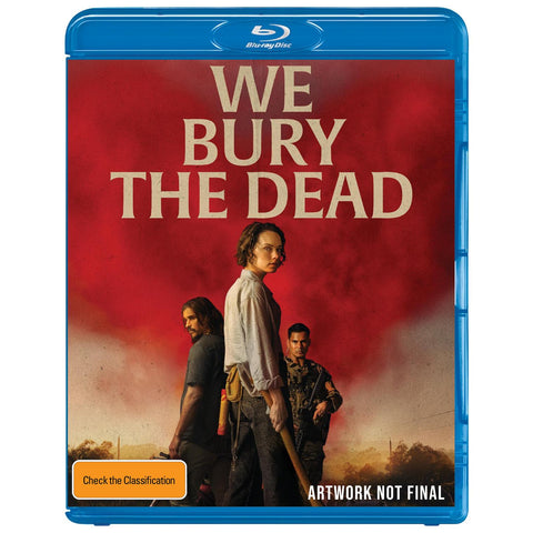 We Bury the Dead
