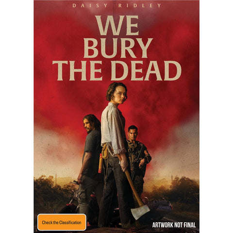We Bury the Dead