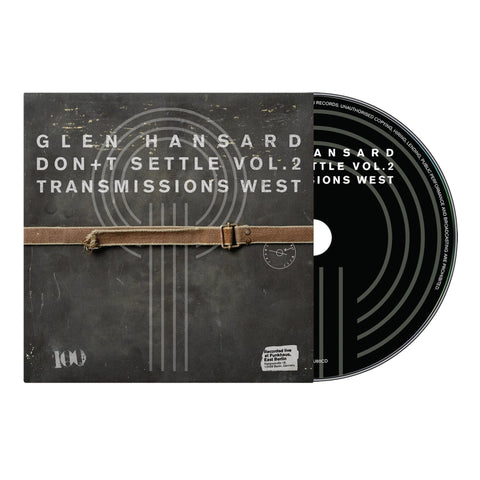 Don't Settle (Vol. 2 - Transmissions West)