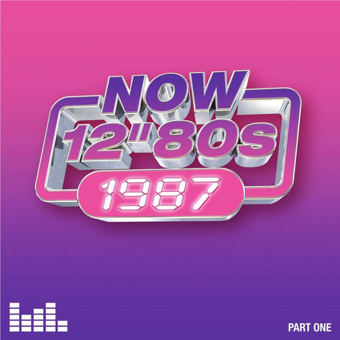 Now 12'' 80s 1987: Part One