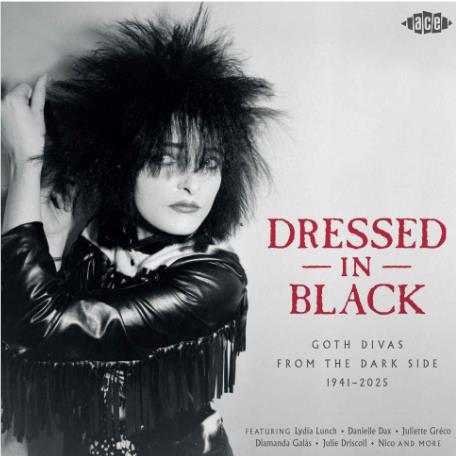 Dressed In Black – Goth Divas From The Dark Side 1941-2025 (Vinyl)