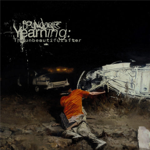 Yearning: The unbeautiful after