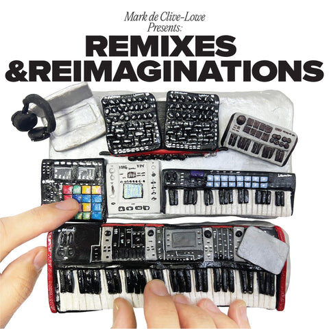 Mark de Clive-Lowe presents Remixes & Reimaginations (Vinyl)