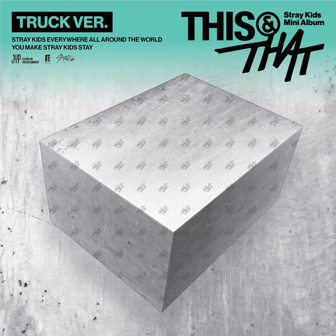 THIS & THAT (TRUCK VER.)