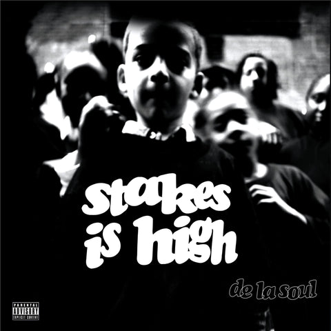 Stakes Is High (30th Anniversary Edition)