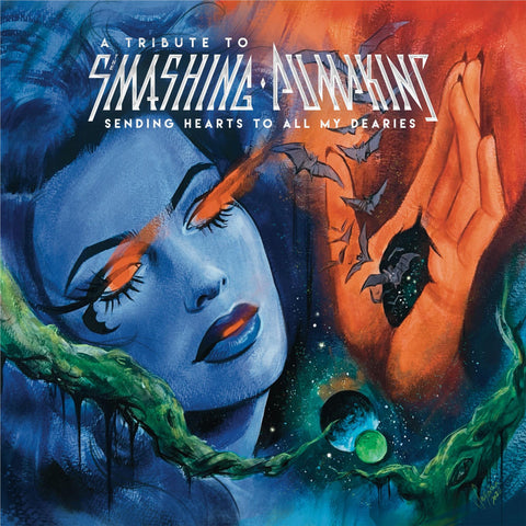 A Tribute to Smashing Pumpkins: Sending Hearts To All My Dearies