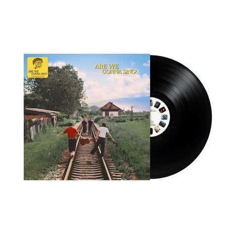 Are We Gonna Sing? (Vinyl)