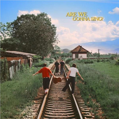 Are We Gonna Sing?