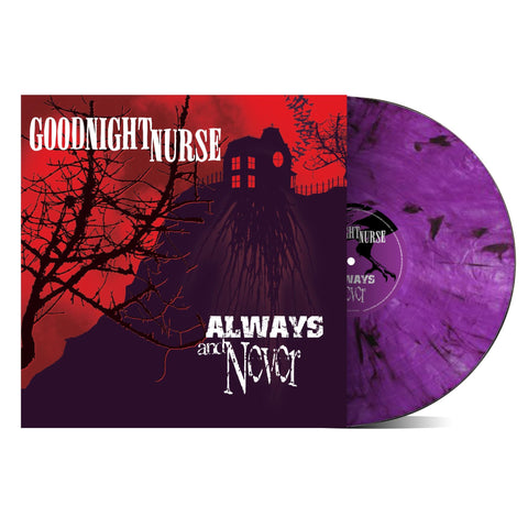 ALWAYS and Never (Purple & Black Vinyl)
