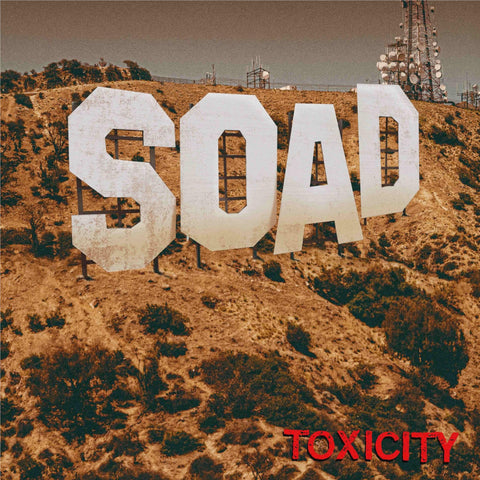 Toxicity (25th Anniversay Edition)