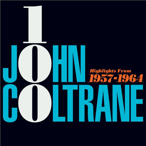 John Coltrane 100: Highlights 1957 - 1964