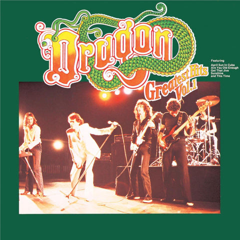 Dragon's Greatest Hits Vol 1 (Reissue)