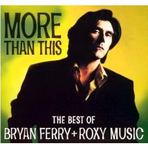 More Than This: Best of Bryan Ferry
